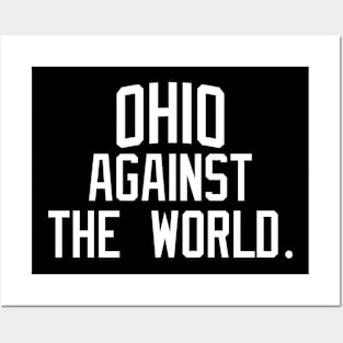 Ohio Against The World Posters and Art